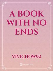 a book with no ends Book