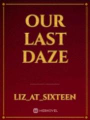 Our Last Daze Book