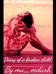 Diary of a broken child Book