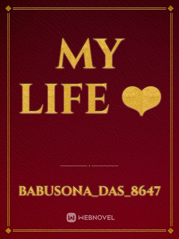 my life ❤️ Book