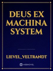 Deus Ex Machina System Book