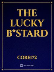 The Lucky B*stard Book