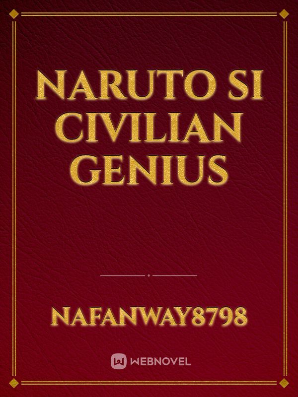 Naruto Si Civilian Genius Book