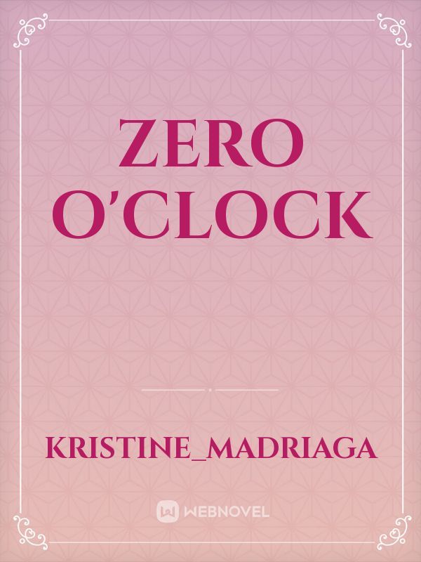 Zero O'clock