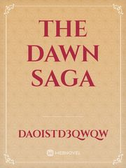 The Dawn Saga Book