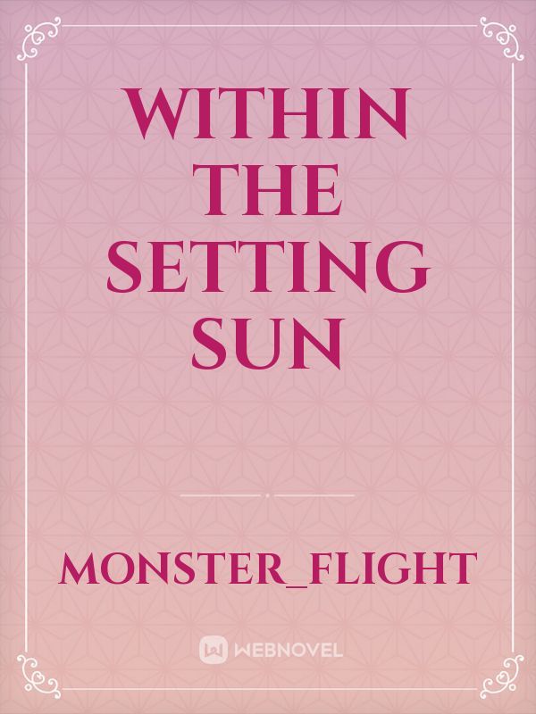 Within The Setting Sun Book