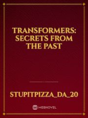 Transformers: Secrets from the past Book