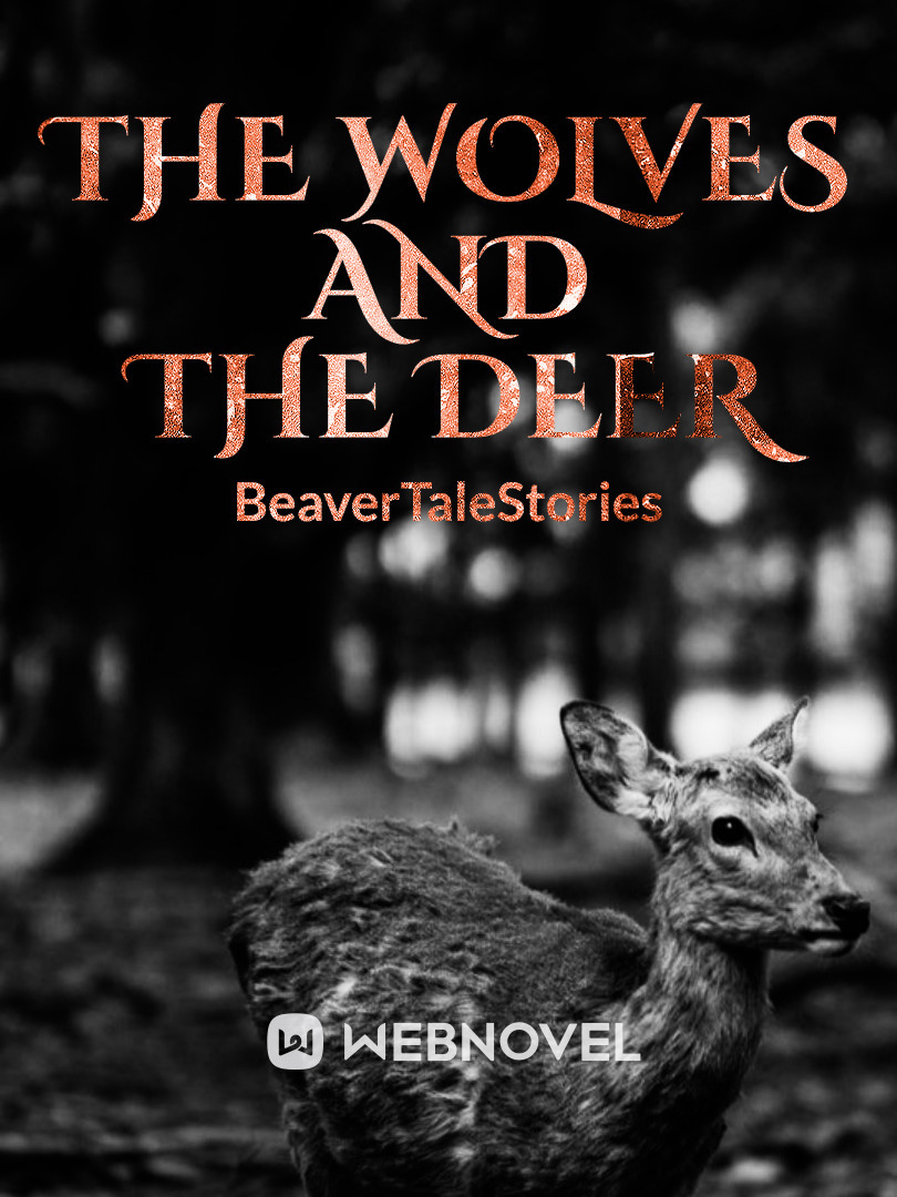 The Wolves and the Deer