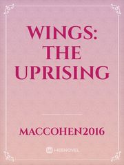 Wings: The Uprising Book
