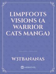Limpfoots Visions (A Warrior Cats Manga) Book