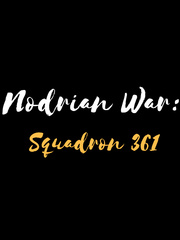 Nodrian War: Squadron 361 Book