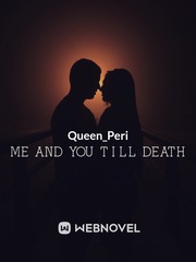 Me and You Till Death Book