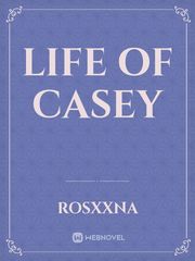 Life of Casey Book