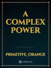 A Complex Power Book