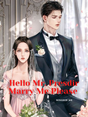 Hello Mr. Presdir Marry Me Please Book