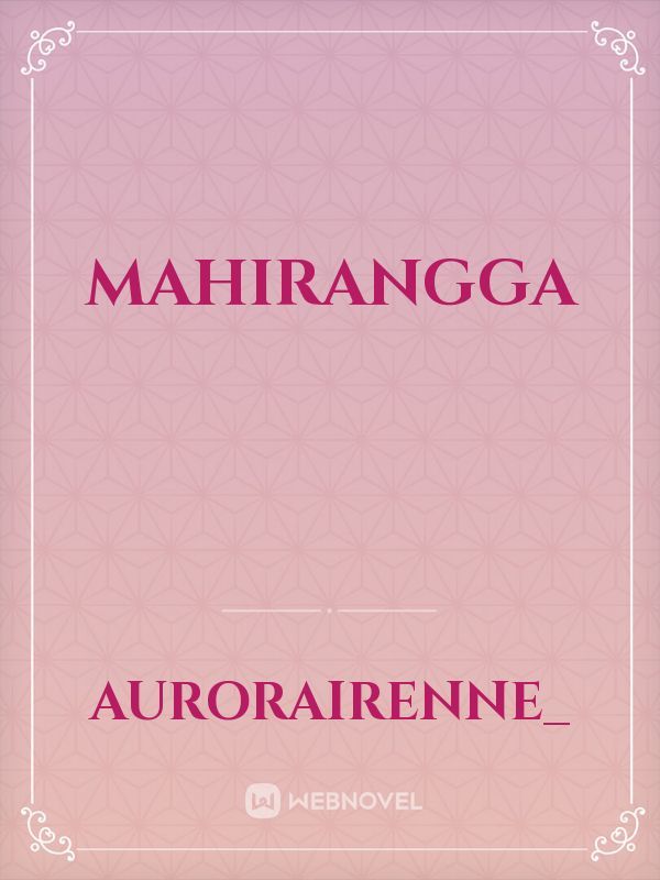 MAHIRANGGA Book