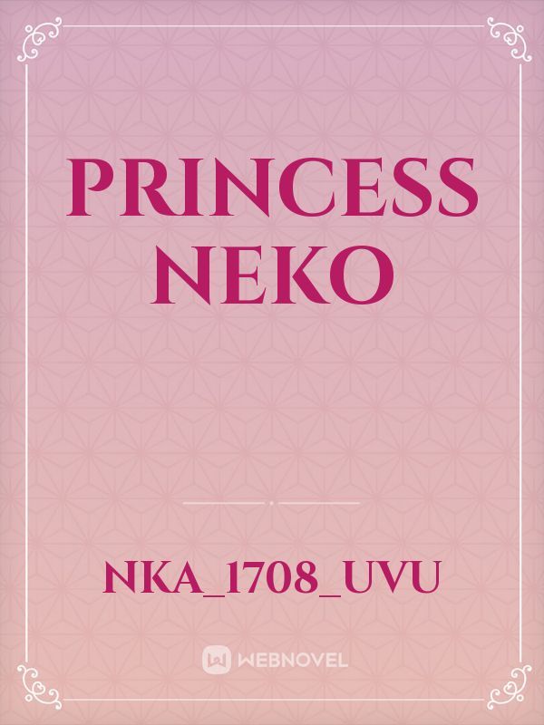 Princess Neko