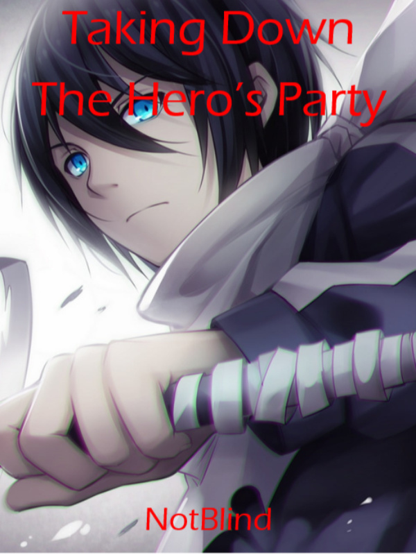 Taking Down The Hero's Party