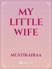 MY LITTLE WIFE Book