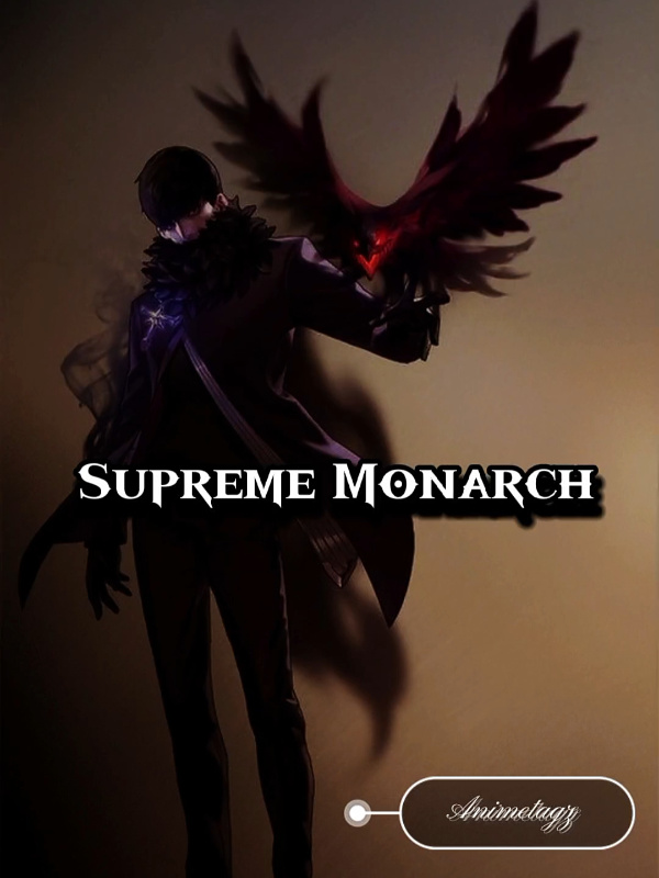 Supreme Monarch