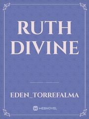 Ruth Divine Book