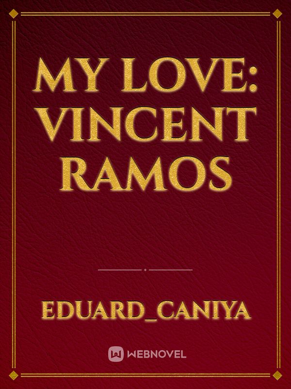 MY LOVE: VINCENT RAMOS Book