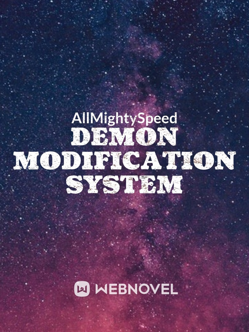 Demon Modification System