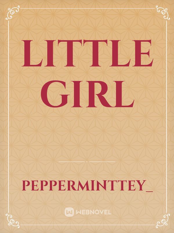 LITTLE GIRL Book