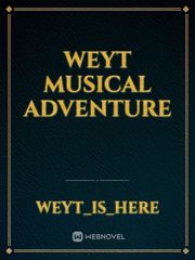 weyt musical adventure Book