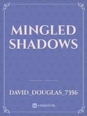 Mingled Shadows Book