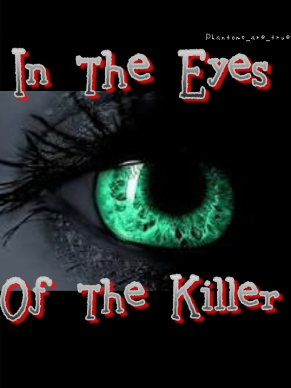 IN THE EYES OF THE KILLER