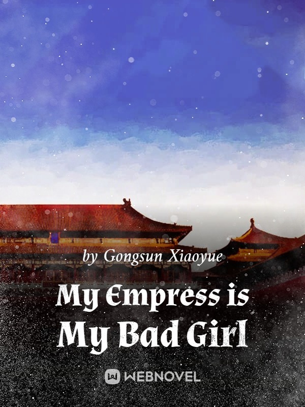 My Empress is My Bad Girl Book