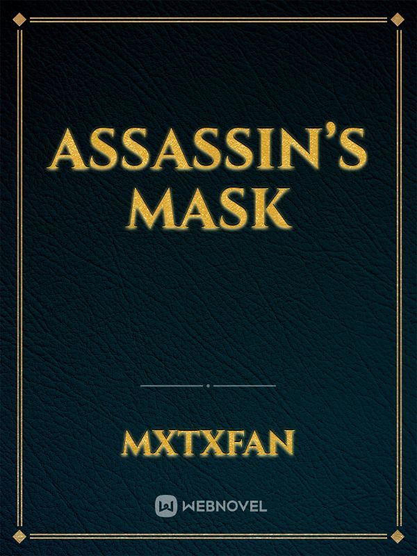 Assassin’s Mask