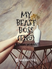 MY BEAST BOSS (ENG BOOK) Book