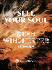 SELL YOUR SOUL ~ DEAN WINCHESTER Book