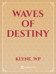 Waves of Destiny Book