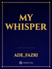 My Whisper Book