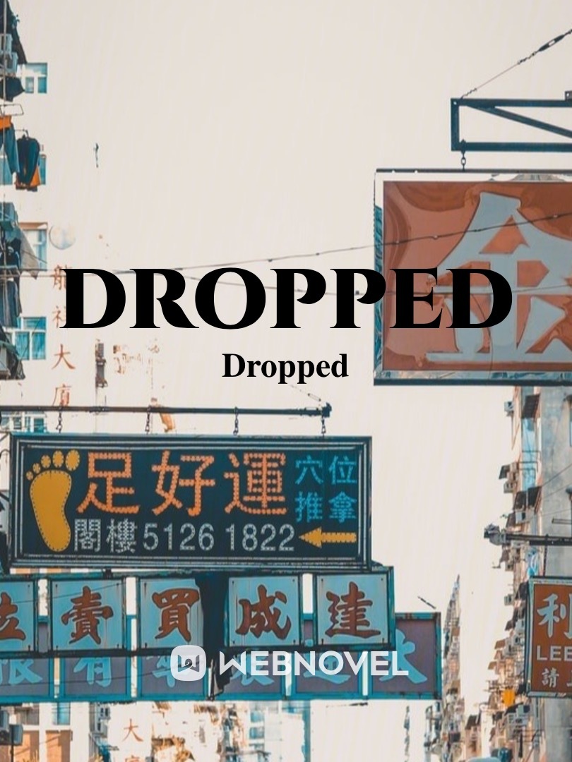 Dropped____