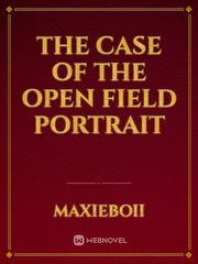 The Case of the Open Field Portrait Book