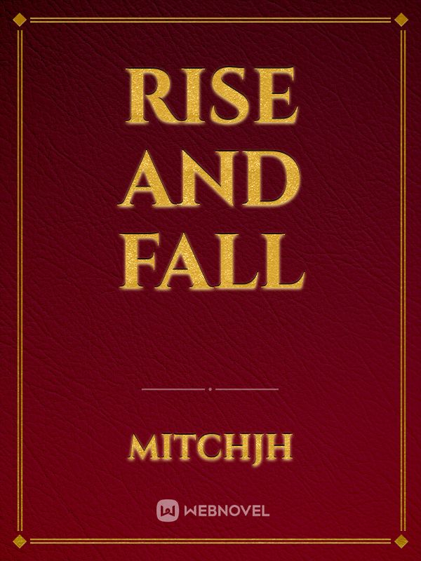 Rise and Fall Book