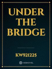Under The Bridge Book
