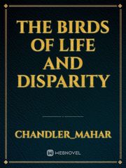 The Birds of Life and Disparity Book