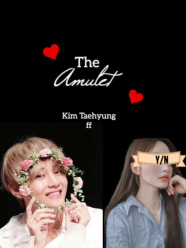 THE AMULET [ Taehyung ff ] Book