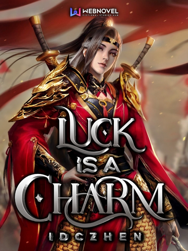 Luck is a Charm