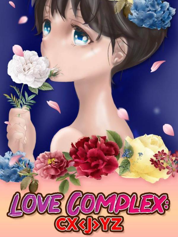 Love Complex: CXJYZ