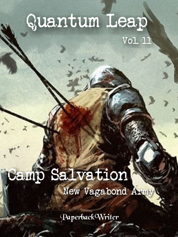 Quantum Leap — Vol. 11 - Camp Salvation The New Vagabond Army