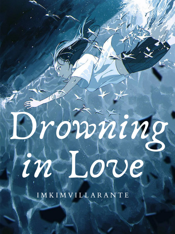 Drowning in Love