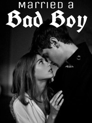 Married a bad boy Book