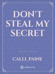 Don't Steal My Secret Book