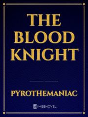 The Blood Knight Book